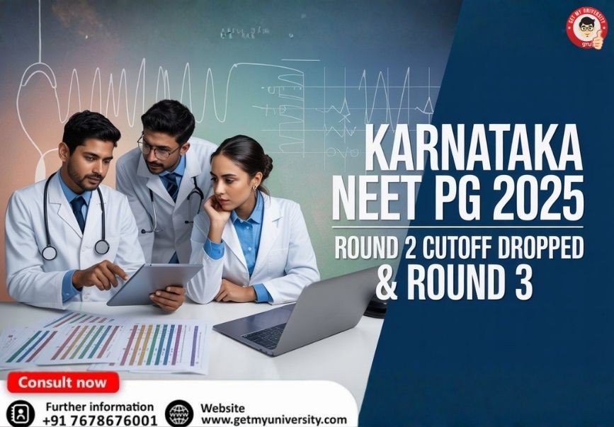 Karnataka NEET PG 2025 Round 2 Cutoff Dropped | Round 3 Cutoff, Upgrade & Resignation Rules